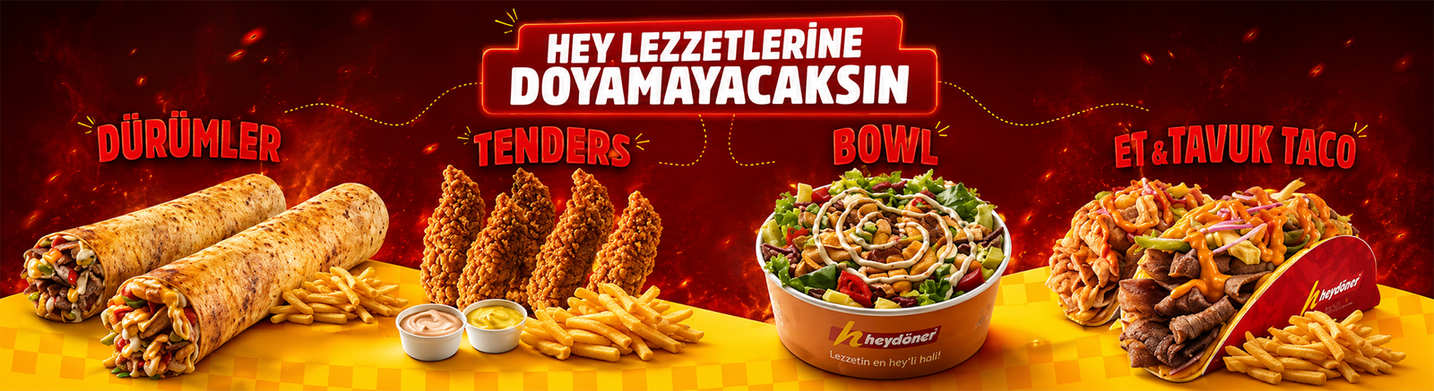 Hey lezzetlerine doyamayacaksın banneri 2